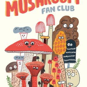 Mushroom Fan Club Elise Gravel